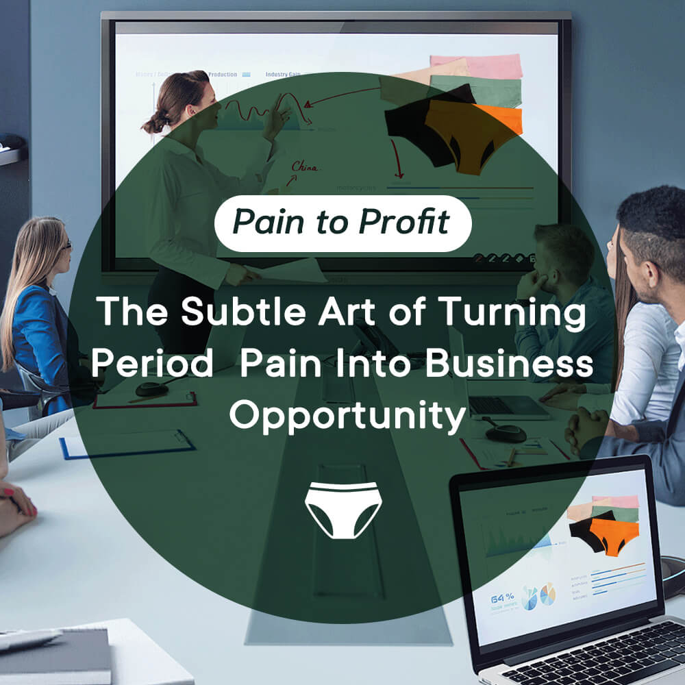 The Subtle Art of Turning Period Pain Into Business Opportunity